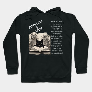 Black Cats and Books (Funny Motivational and Inspirational Cat Quote) Hoodie